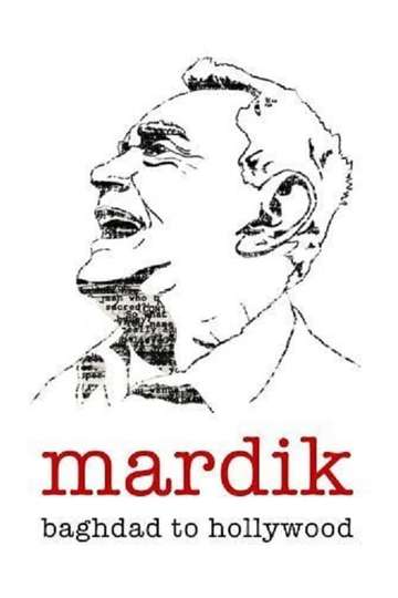 Mardik From Baghdad to Hollywood Poster