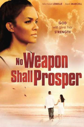 No Weapon Shall Prosper Poster