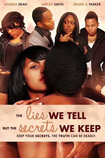 The Lies We Tell But the Secrets We Keep Part 2 Poster