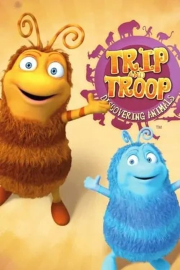 Trip and Troo