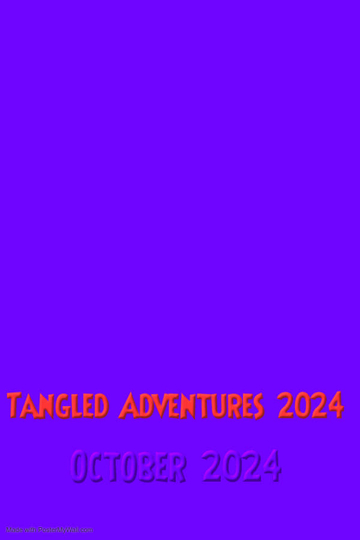 Tangled Adventure 2024