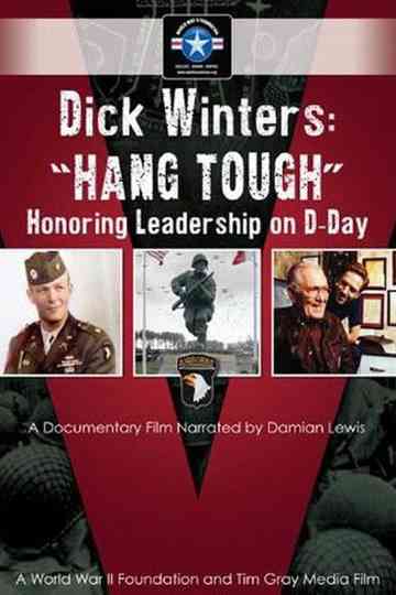 Dick Winters Hang Tough
