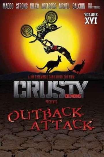 Crusty Demons 16 Outback Attack Poster
