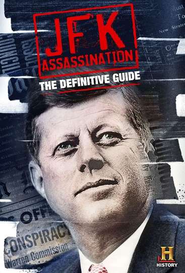 JFK Assassination The Definitive Guide Poster