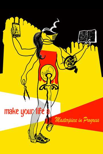 Make Your Life a Masterpiece in Progress