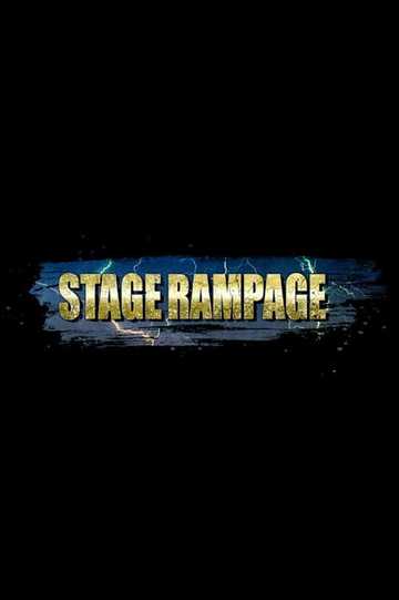 STAGE RAMPAGE