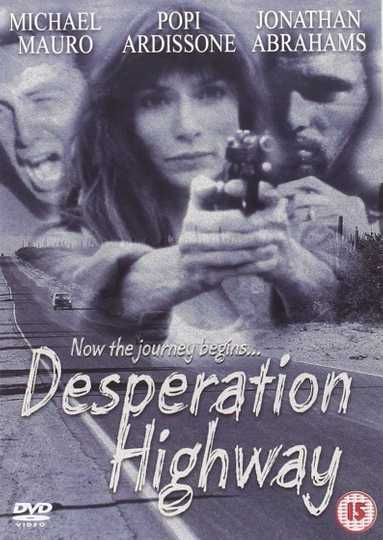 Desperation Highway