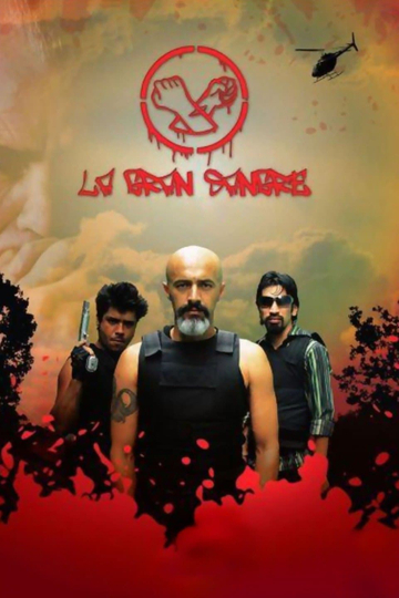 La gran sangre - La pelicula Poster