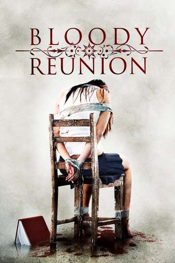 Bloody Reunion Poster