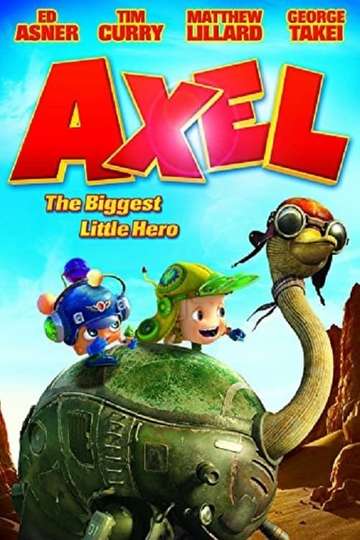 Axel The Biggest Little Hero Poster