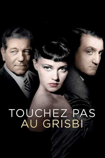 Touchez Pas au Grisbi Poster