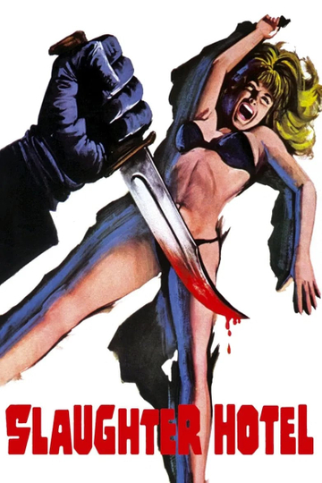 Slaughter Hotel Poster