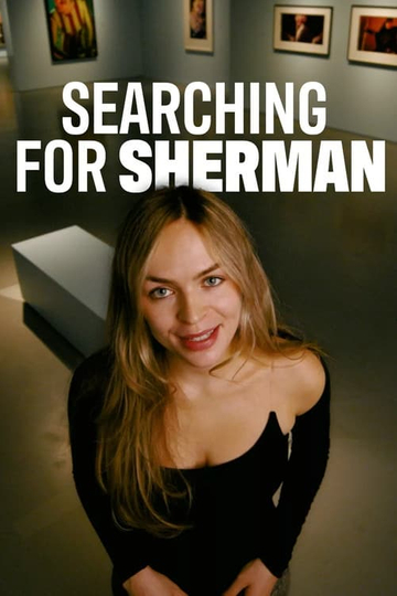 Searching for Sherman