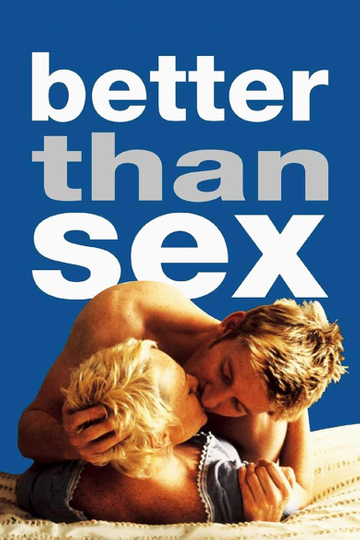 Better Than Sex Poster