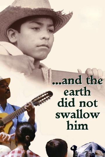 ...And the Earth Did Not Swallow Him Poster