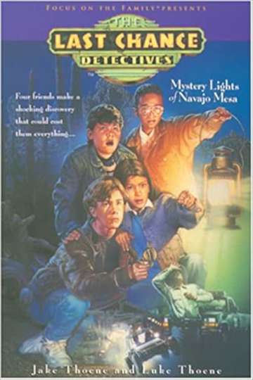 The Last Chance Detectives Mystery Lights of Navajo Mesa Poster