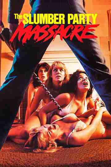 The Slumber Party Massacre Poster