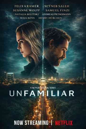 Unfamiliar Poster