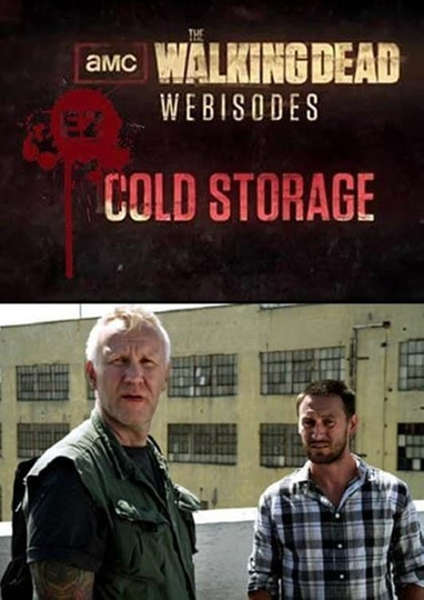 The Walking Dead Webisodes: Cold Storage