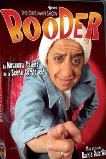 Booder  The One Man Show