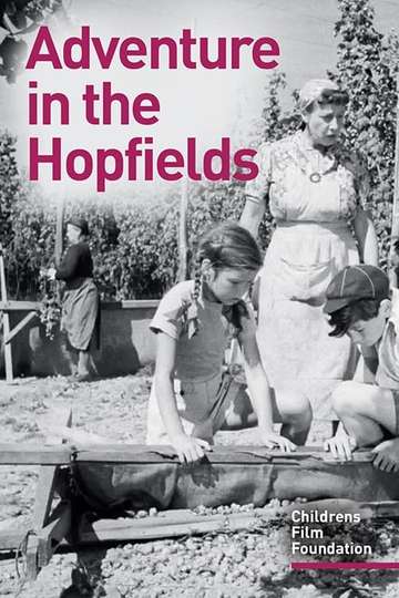 Adventure in the Hopfields Poster