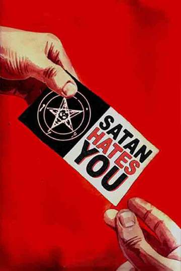 Satan Hates You Poster