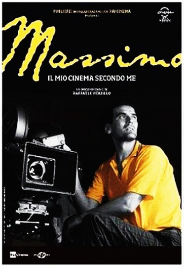 Massimo il mio cinema secondo me