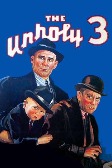 The Unholy Three Poster