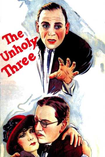 The Unholy Three Poster