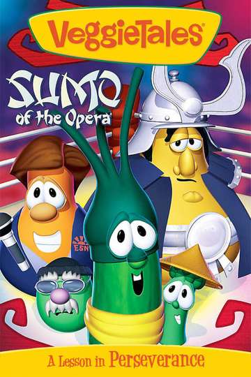 VeggieTales: Sumo of the Opera Poster
