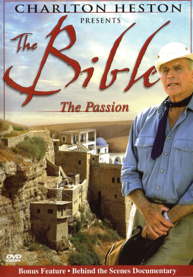 Charlton Heston Presents the Bible The Passion