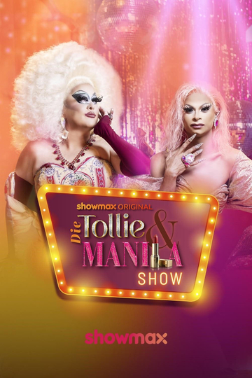 Die Tollie & Manila Show