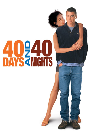 40 Days and 40 Nights Poster