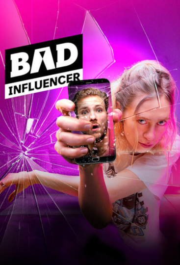 Bad Influencer