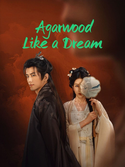 Agarwood Like a Dream ‎