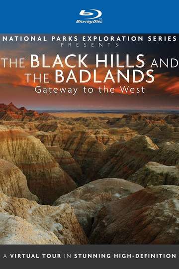 National Parks Exploration Series The Black Hills and The Badlands  Gateway to the West