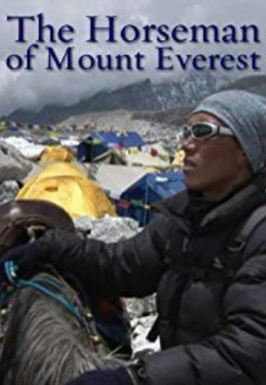 The Horseman of Mount Everest