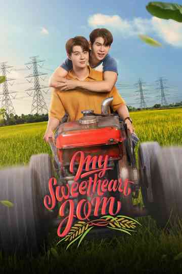 My Sweetheart Jom