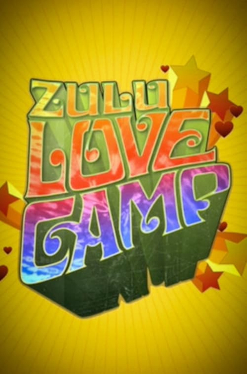 Zulu Love Camp