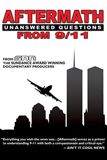 Aftermath Unanswered Questions from 911