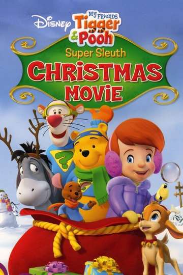 My Friends Tigger  Pooh Super Sleuth Christmas Movie Poster