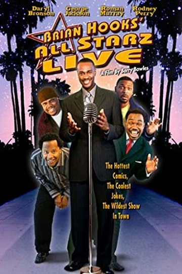 Brian Hooks All Starz Live Poster