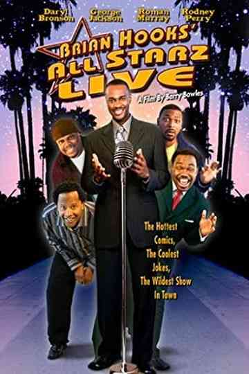 Brian Hooks All Starz Live