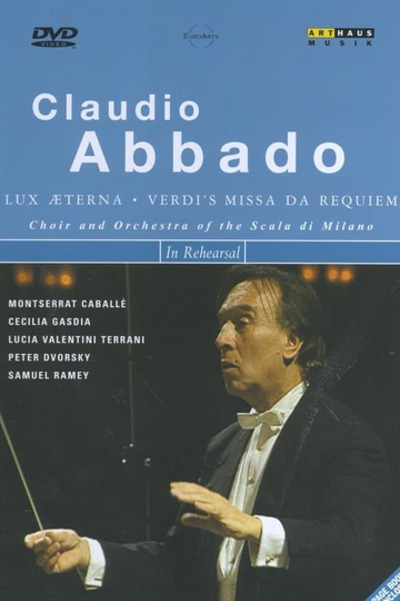 Claudio Abbado in Rehearsal Verdi Missa Da Requiem