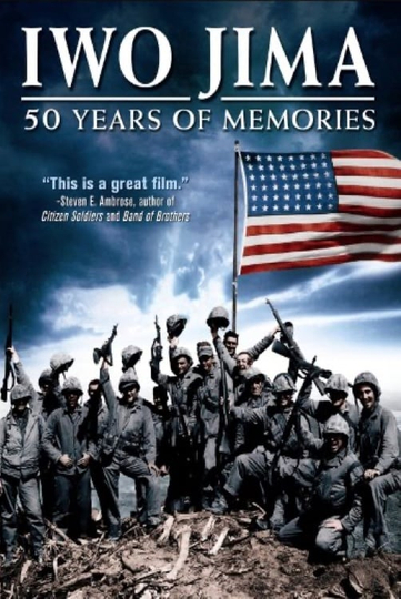 Iwo Jima 50 Years of Memories