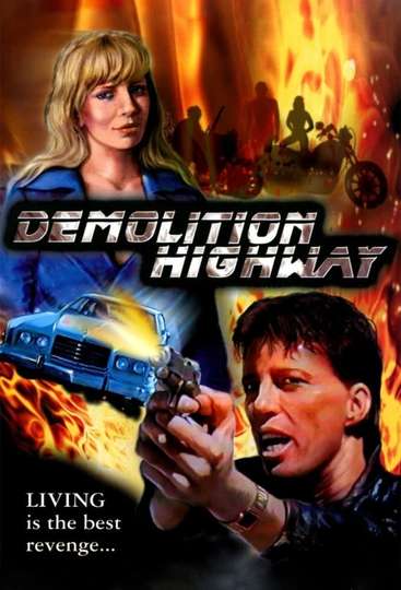 Demolition Highway Poster
