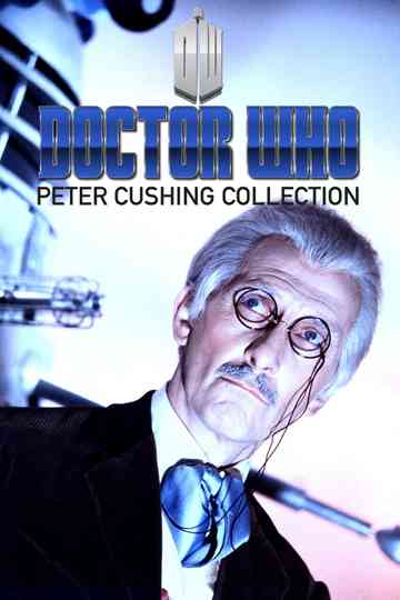 Doctor Who (Peter Cushing) Collection Poster