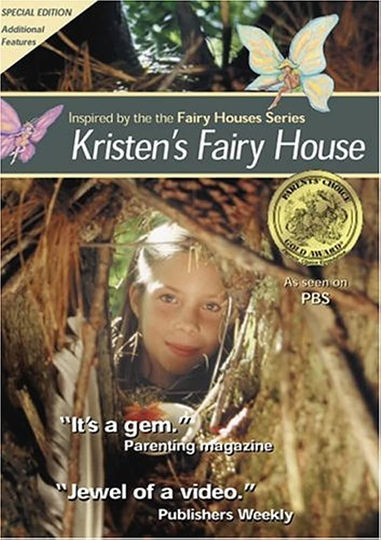 Kristens Fairy House