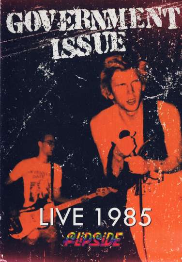 Government Issue Live in 1985 Poster