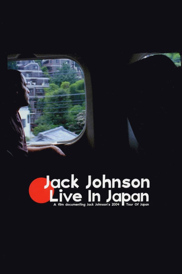 Jack Johnson Live in Japan